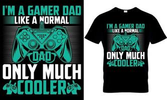 gaming t-shirt design. gaming t shirt design. game design. game t shirt design.games t shirt design. i'm a gamer dad vector