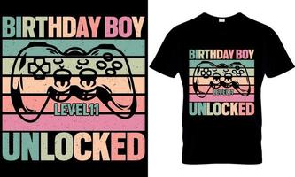 gaming t-shirt design. gaming t shirt design. game design. game t shirt design.games t shirt design. birthday boy level 11 unlocked vector