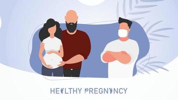 Healthy pregnancy poster. A married couple came to the doctor. Vector illustration design.