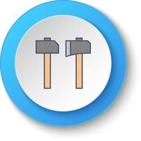 Round button for web icon, axe, hammer. Button banner round, badge interface for application illustration . vector