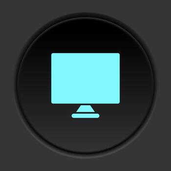 Round button icon, monitor, computer. Button banner round, badge interface for application illustration on dark background vector
