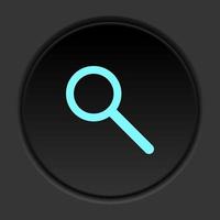 Round button icon, search, loupe. Button banner round, badge interface for application illustration on dark background vector