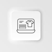 E-commerce neumorphic style vector icon laptop, t shit, barcode outline vector icon icon set