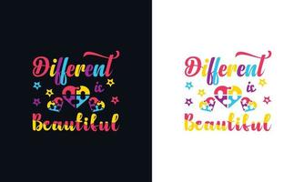 Different is beautiful. Autism t-shirt design template vector