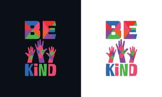 Be kind. Autism t-shirt design template vector