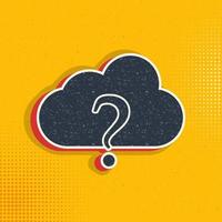 cloud faq, cloud support pop art, retro icon. Vector illustration of pop art style on retro background