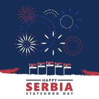 Serbia statehood day vector illustration with national flag and fireworks. Suitable for social media post.