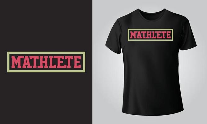 Mathlete - Typographical Black Background, T-shirt, mug, cap and other print on demand Design, svg, png, jpg, eps