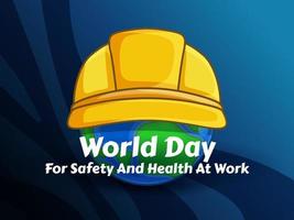 mundo día para la seguridad y salud a trabajo diseño. seguro para trabajo ilustración vector