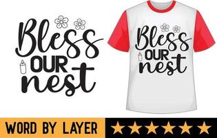 Bless Our Nest svg t shirt design vector