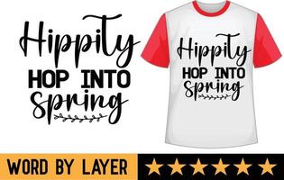 Hippity Hop into Spring svg t shirt design vector