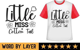 Little Miss Cotton Tail svg t shirt design