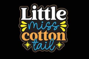 Little Miss Cotton Tail svg sticker design