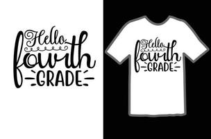 Hello fourth grade svg t shirt design vector