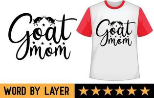 Goat mom svg t shirt design vector