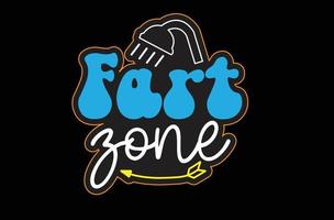 Fart Zone svg sticker design vector