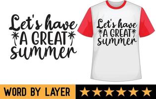 vamos tener un genial verano svg t camisa diseño vector