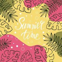 Hand drawn summer poster with tropical leaves and hand written text. Summer holidays cards.