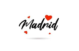 Madrid handwritten city typography text with love heart vector