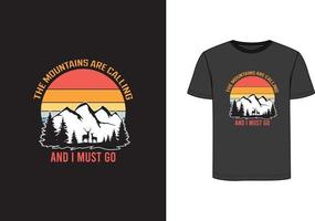 Mountain are calling T-shirt Design vector