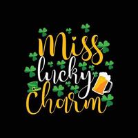 miss lucky charm vector t-shirt design. St. Patrick day t-shirt design. Can be used for Print mugs, sticker designs, greeting cards, posters, bags, and t-shirts