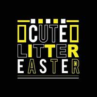 Cute litter Easter vector t-shirt design. Easter t-shirt design. Can be used for Print mugs, sticker designs, greeting cards, posters, bags, and t-shirts