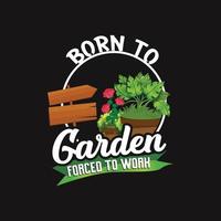 Gardening T-shirt Design vector