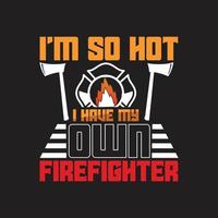 Firefighter T-shirt Design vector