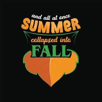 Fall T-Shirt Design vector