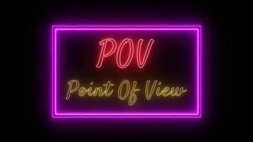 POV - Point Of View Neon Red-yellow Fluorescent Text Animation pink frame on black background video