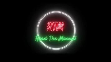 RTM - Read The Manual Neon Red-green Fluorescent Text Animation white frame on black background video