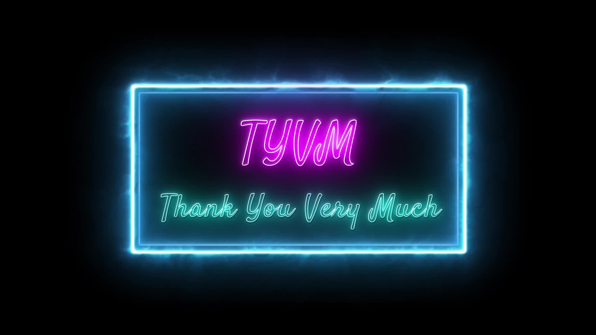 TYVM - Thank You Very Much Neon pink-green Fluorescent Text Animation blue  frame on black background 21021169 Stock Video at Vecteezy