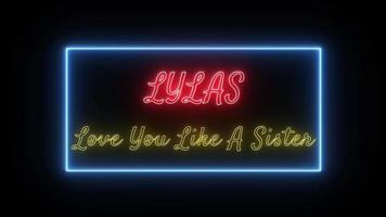 lyla's - liefde u Leuk vinden een zus neon rood Geel fluorescerend tekst animatie blauw kader Aan zwart achtergrond video