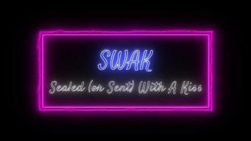 SWAK - Sealed With A Kiss Neon white-blue Fluorescent Text Animation pink frame on black background video