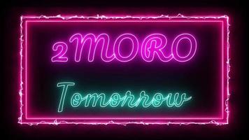 2moro - amanhã néon rosa-verde fluorescente texto animação Rosa quadro, Armação em Preto fundo video