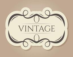 Vector abstract vintage frame with text. An isolated banner in the old Victorian style.