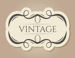 Vector abstract vintage frame with text. An isolated banner in the old Victorian style.