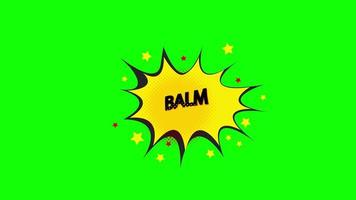 Animation of BALM word. Cartoon comic BALM speech bubble burst loop Animation video transparent background with alpha channel.