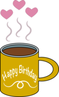 Birthday day greeting card, invitation. Hand drawn mug. Cup of tea or coffee. PNG illustration, brush lettering. Free PNG.