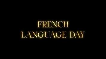 French language day with golden texture in black background. Seamless loop video