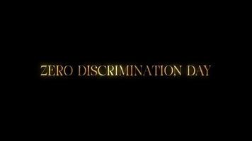 Zero discrimination day text animation with golden texture effect. Seamless loop video