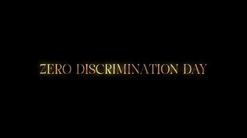 Zero discrimination day text animation with golden texture effect. Seamless loop video