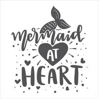 Mermaid lettering Quotes Motivational Inspirational Printable Poster T-Shirt Design Sticker Quotation Saying Sumer Girl vector