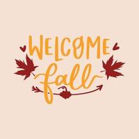 Autumn Fall Lettering Quotes for Poster and T-Shirt Design vector