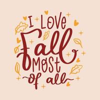 Autumn Fall Lettering Quotes for Poster and T-Shirt Design vector