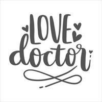 médico letras citas. enfermero citas. futuro doctor. motivación inspiración tipografía para imprimible, póster, tarjetas, etc. vector