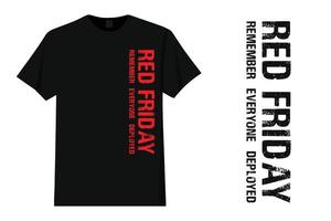 Red Friday. Remember Everyone Deployed Design. vector