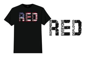 Red - Remember Everyone Deployed Flag T Shirt Design. vector