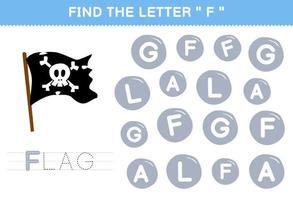 Education game for children find the letter F with cute cartoon flag printable pirate worksheet vector