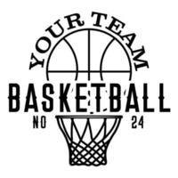 Your Team Basketball No 24 Typograpih Vector Design